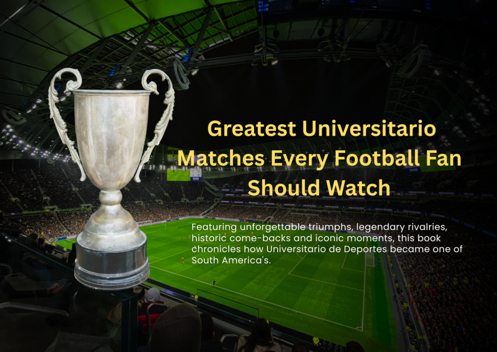 Universitario matches